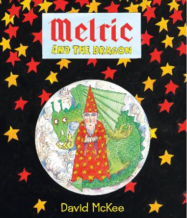 Melric and the Dragon by David McKee 9781783442102