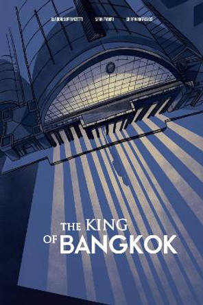 The King of Bangkok by Claudio Sopranzetti 9781487508869