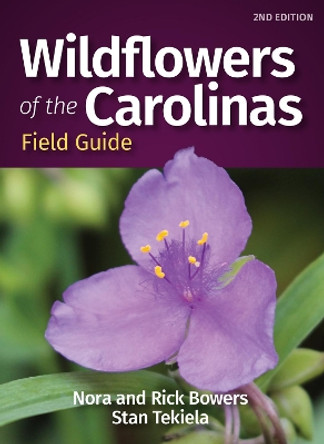 Wildflowers of the Carolinas Field Guide by Nora Bowers 9781647552213