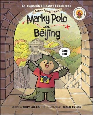 Marky Polo In Beijing by Emily Mei Ling Lim-leh 9789811245404