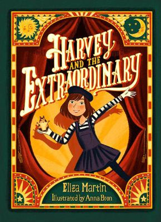 Harvey and the Extraordinary by Eliza Martin 9781773215440