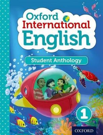 Oxford International English Student Anthology 1 by Liz Miles 9780198392156