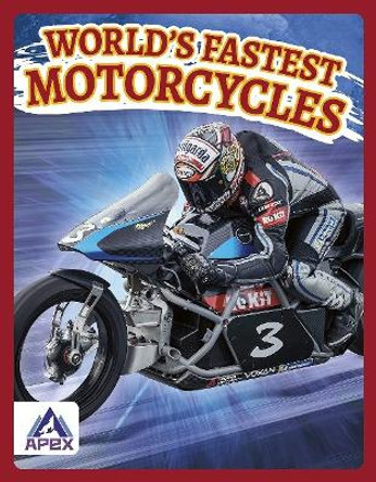 World's Fastest Motorcycles by Hubert Walker 9781637382073