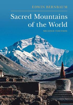 Sacred Mountains of the World by Edward Bernbaum 9781108834742