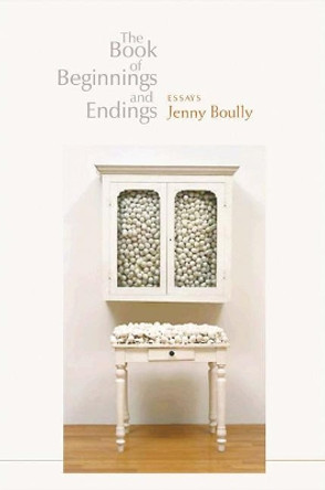 Book of Beginnings and Endings by Jenny Boully 9781932511550