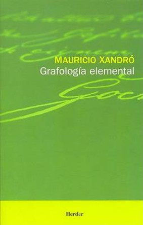 Grafologia Elemental - 5b: Edicion Ampliada by Mauricio Xandro