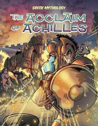 The Acclaim of Achilles by David Campiti 9781644946602