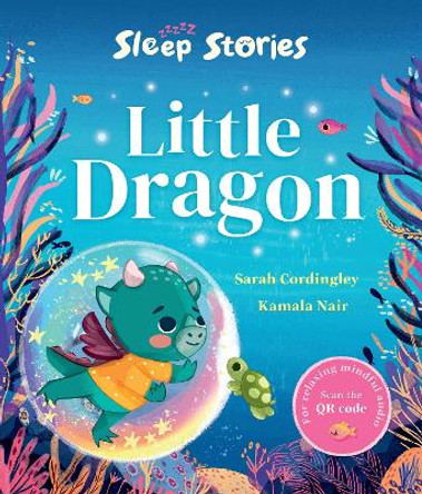 Sleep Stories: Little Dragon by Sarah Cordingley 9780192785633