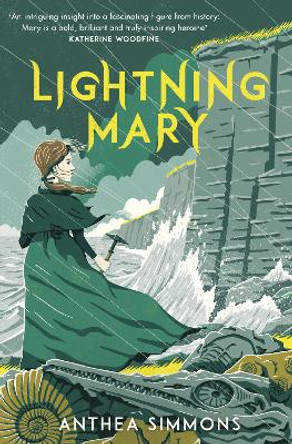 Lightning Mary by Anthea Simmons 9781783448296