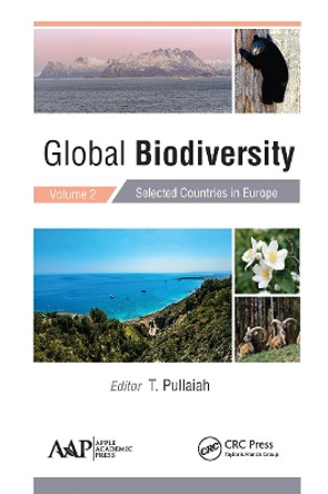 Global Biodiversity: Volume 2: Selected Countries in Europe by T. Pullaiah 9781774631324