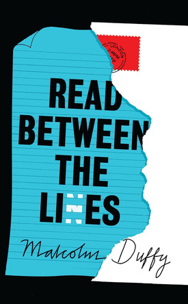 Read Between the Lies by Malcolm Duffy 9781800241718