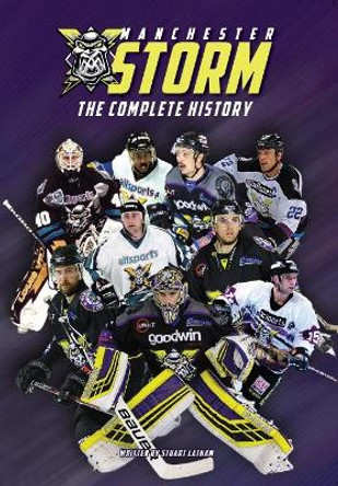 The Manchester Storm by Stuart Latham 9781838116545