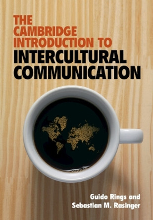 The Cambridge Introduction to Intercultural Communication by Guido Rings 9781108842716