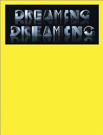 Andro Wekua: Dreaming Dreaming by Mark von Schlegell 9783037643099