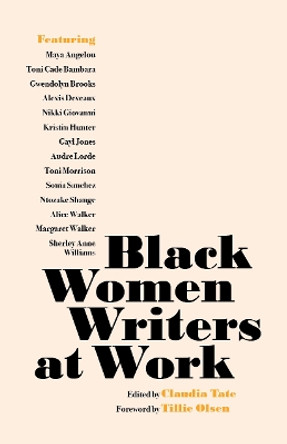 Black Women Writers at Work by Claudia Tate 9781642598742