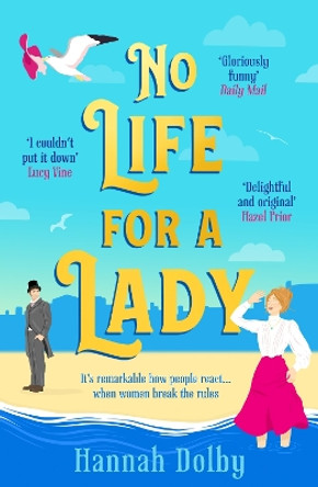 No Life for a Lady by Hannah Dolby 9781804544365