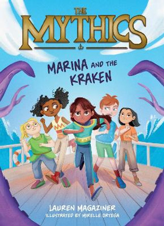 The Mythics #1: Marina and the Kraken by Lauren Magaziner 9780063058873