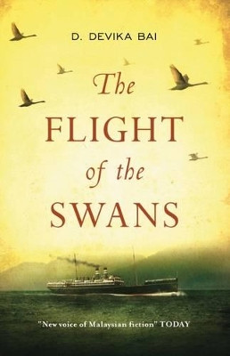 The Flight of the Swans D. Devika Bai 9789814423113