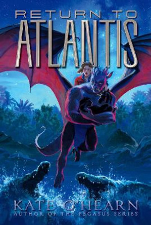 Return to Atlantis by Kate O'Hearn 9781534456952
