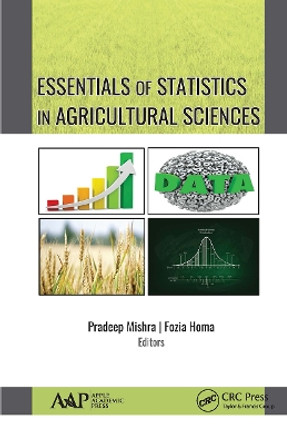 Essentials of Statistics In Agricultural Sciences by Pradeep Mishra 9781774634448