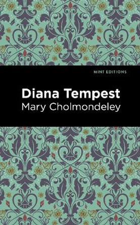 Diana Tempest by Mary Cholmondeley 9781513134611