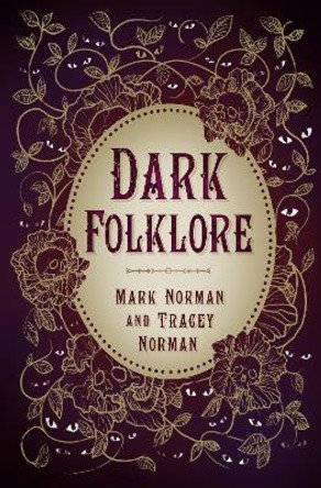 Dark Folklore by Mark Norman 9781803993294