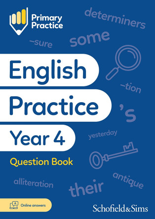 Primary Practice English Year 4 Question Book, Ages 8-9 by Schofield & Sims 9780721717418