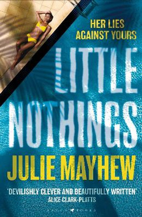 Little Nothings by Julie Mayhew 9781526606334