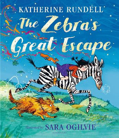 The Zebra's Great Escape by Katherine Rundell 9781526652263