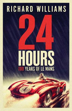 24 Hours by Richard Williams 9781398517226