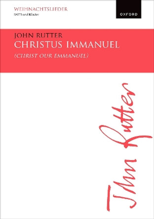 Christus Immanuel (Christ our Emmanuel) by John Rutter 9780193565975