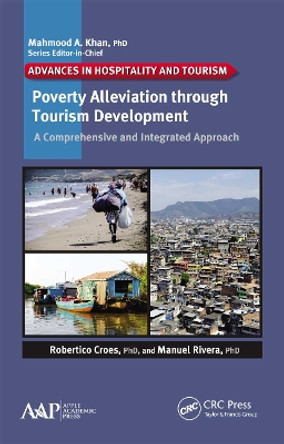 Poverty Alleviation through Tourism Development: A Comprehensive and Integrated Approach by Robertico Croes 9781774635551