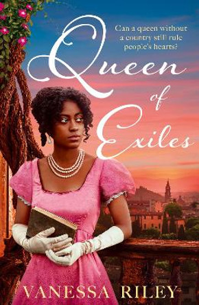 Queen of Exiles by Vanessa Riley 9780008636944