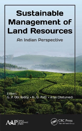 Sustainable Management of Land Resources: An Indian Perspective by G.P. Obi Reddy 9781774636770