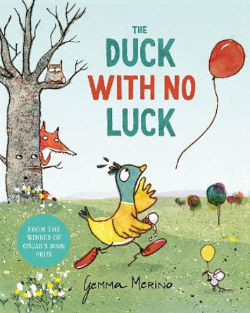 The Duck with No Luck by Gemma Merino 9781035013128