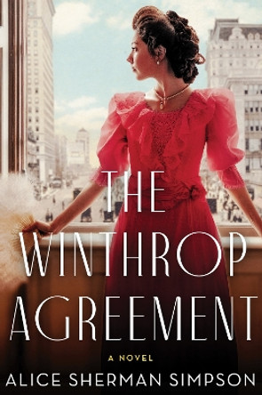 The Winthrop Agreement: A Novel by Alice Sherman Simpson 9780063304086