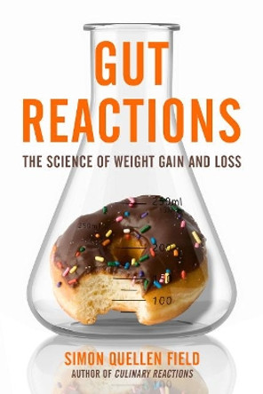 Gut Reactions by Simon Quellen Field 9781641600002