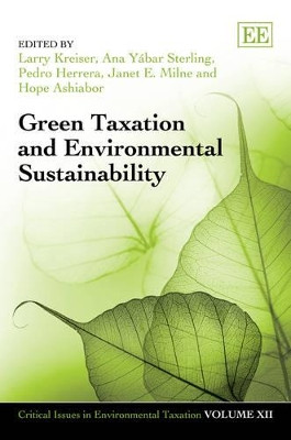 Green Taxation and Environmental Sustainability by Larry Kreiser 9781781009024