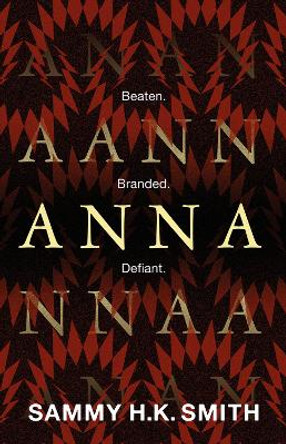 Anna by Sammy H.K. Smith 9781781089095