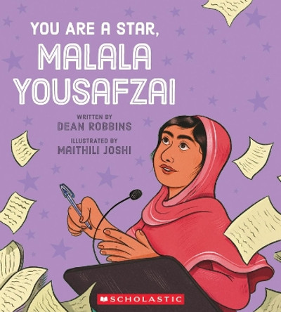 You Are a Star, Malala Yousafzai by Dean Robbins 9781338895070