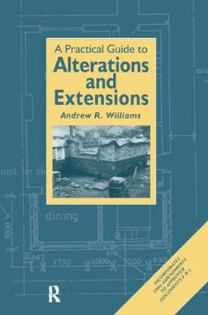 Practical Guide to Alterations and Extensions by Andrew R. Williams 9781138408913