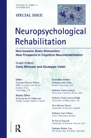 Non-Invasive Brain Stimulation: New Prospects in Cognitive Neurorehabilitation by Prof. Carlo Miniussi 9781138381193