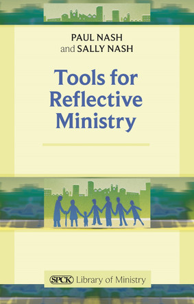 Tools for Reflective Ministry by Sally Nash