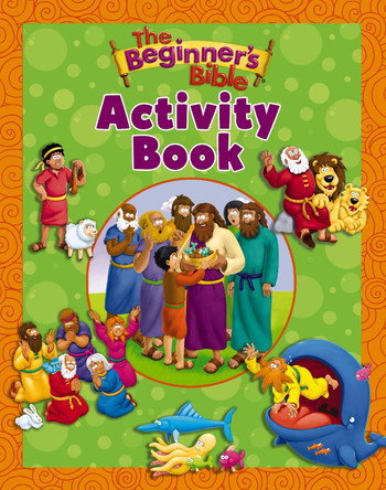 The Beginner's Bible Activity Book by Zondervan