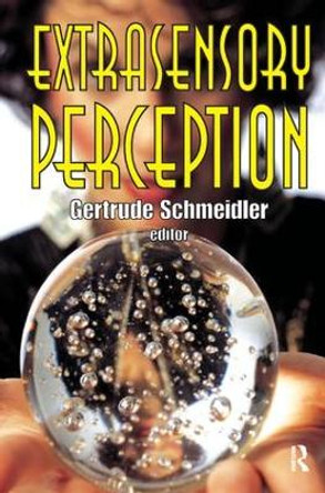 Extrasensory Perception by Gertrude Schmeidler 9781138523302