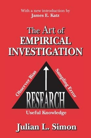 The Art of Empirical Investigation by Julian Simon 9781138534322