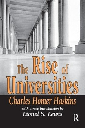 The Rise of Universities by Charles Homer Haskins 9781138538313