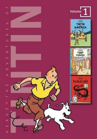 Adventures of Tintin 3 Complete Adventures in 1 Volume: Tintin in America: WITH Cigars of the Pharaoh AND The Blue Lotus by Herge