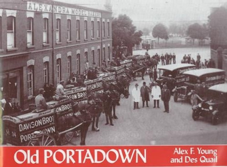 Old Portadown by Alex F. Young 9781840331851