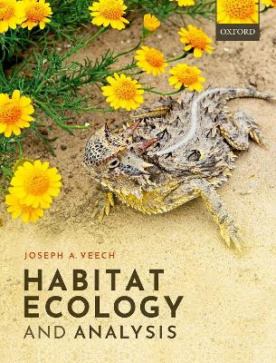 Habitat Ecology and Analysis by Joseph A. Veech 9780198829416